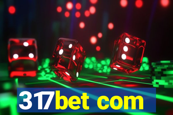 317bet com